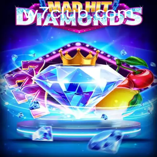 Exploring MadHitDiamonds: A Thrilling New Game from N7CLUB.COM